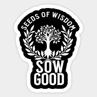 Seeds of Wisdom | SOW GOOD Sticker